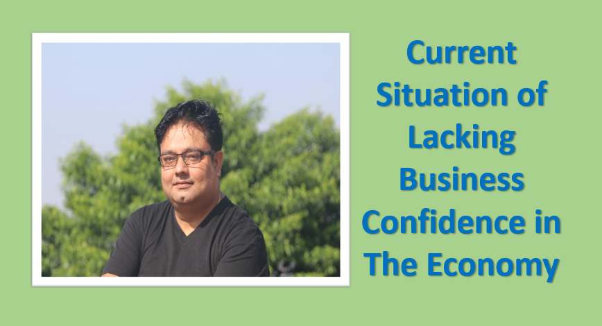 Rebuilding Business Confidence: A Path to Nepal's Economic  Development, Article of Suman Subedi